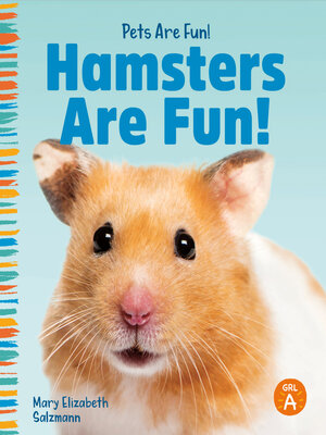 cover image of Hamsters Are Fun!